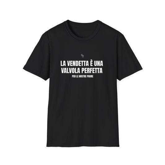 Unique Graphic T-Shirt: "La vendetta è una valvola perfetta" - Bold Statement Tee
